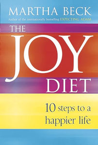 The Joy Diet 