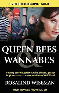 Queen Bees And Wannabes for the Facebook Generation 