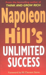 Napoleon Hill's Unlimited Success 