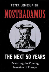 Nostradamus: The Next 50 Years 