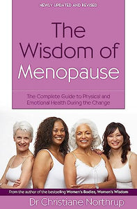 The Wisdom Of Menopause 