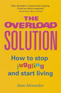 The Overload Solution 