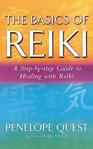 The Basics Of Reiki 