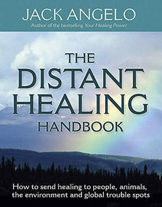 The Distant Healing Handbook 