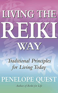 Living The Reiki Way 