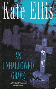 An Unhallowed Grave 