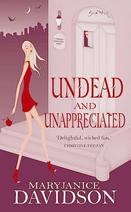 Undead And Unappreciated 