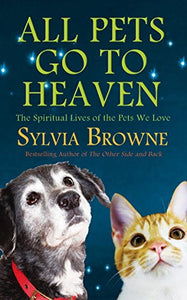 All Pets Go to Heaven 