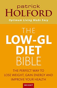 The Low-GL Diet Bible 