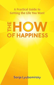 The How Of Happiness 