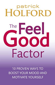 The Feel Good Factor 