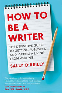 How To Be A Writer 