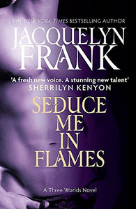 Seduce Me In Flames 