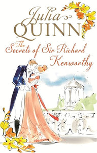 The Secrets of Sir Richard Kenworthy 