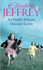 In Fields Where Daisies Grow 