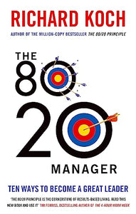 The 80/20 Manager 