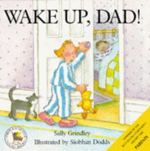 Wake Up, Dad! 