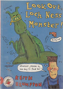 Look Out, Loch Ness Monster 