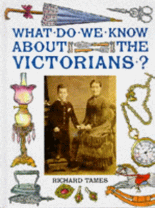 What Do We Know About the Victorians? 