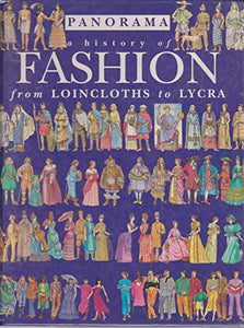 Fashion: From Loincloths To Lycra 