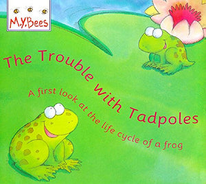 Little Bees: Trouble With Tadpoles 