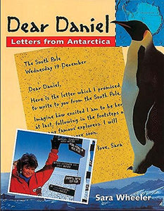 Dear Daniel: Greetings from Antarctica 