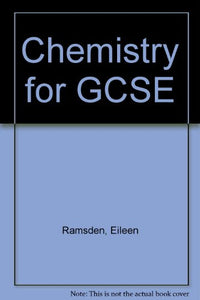 Chemistry for GCSE 