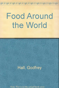 Food Around the World 