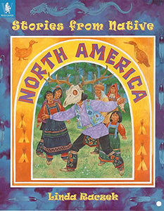 Stories From Native North America 