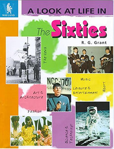 A Look at Life in the Sixties 