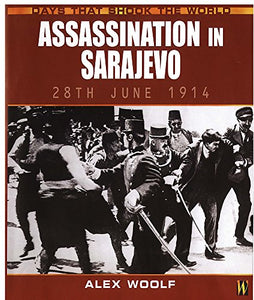 Assassination in Sarajevo 