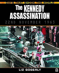 The Kennedy Assassination 