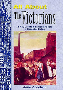 All About the Victorians 