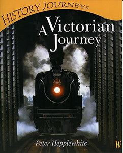 A Victorian Journey 