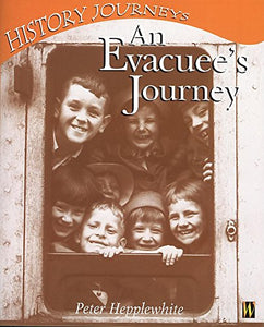 History Journeys: An Evacuee's Journey 