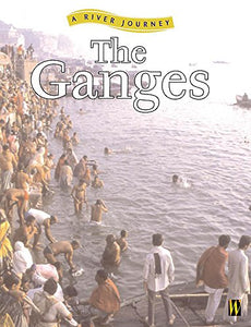 A River Journey: The Ganges 