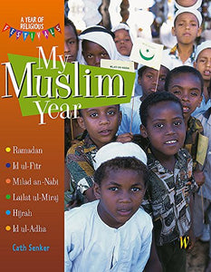 My Muslim Year 