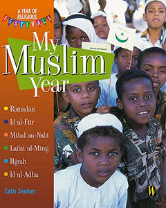 My Muslim Year 