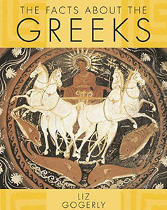 The Facts About: The Greeks 