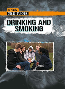 Drinking and Smoking 