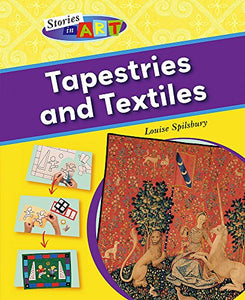 Tapestries and Textiles 