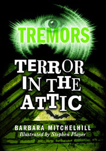 Terror In The Attic 