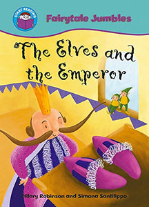 Start Reading: Fairytale Jumbles: The Elves and the Emperor 