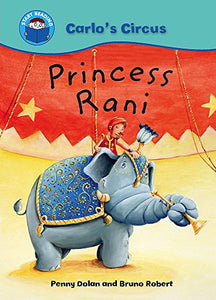 Start Reading: Carlo's Circus: Princess Rani 