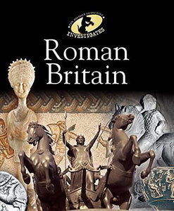 The History Detective Investigates: Roman Britain 