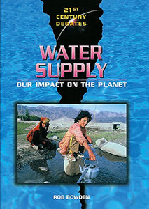 21st Century Debates: Water Supply 