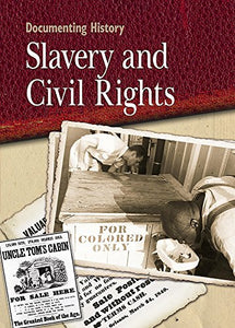 Slavery and Civil Rights 