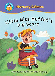 Little Miss Muffet's Big Scare 