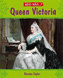 Queen Victoria? 