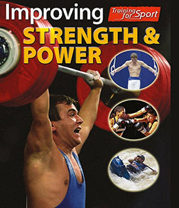 Improving Strength and Power 